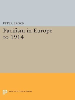 cover image of Pacifism in Europe to 1914